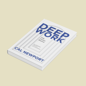 Deep Work